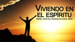 Meditación: Viviendo en el espíritu | Temas y Devocionales Cristianos